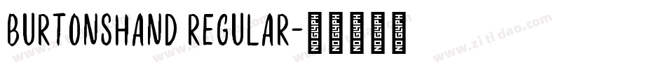 BurtonsHand Regular字体转换